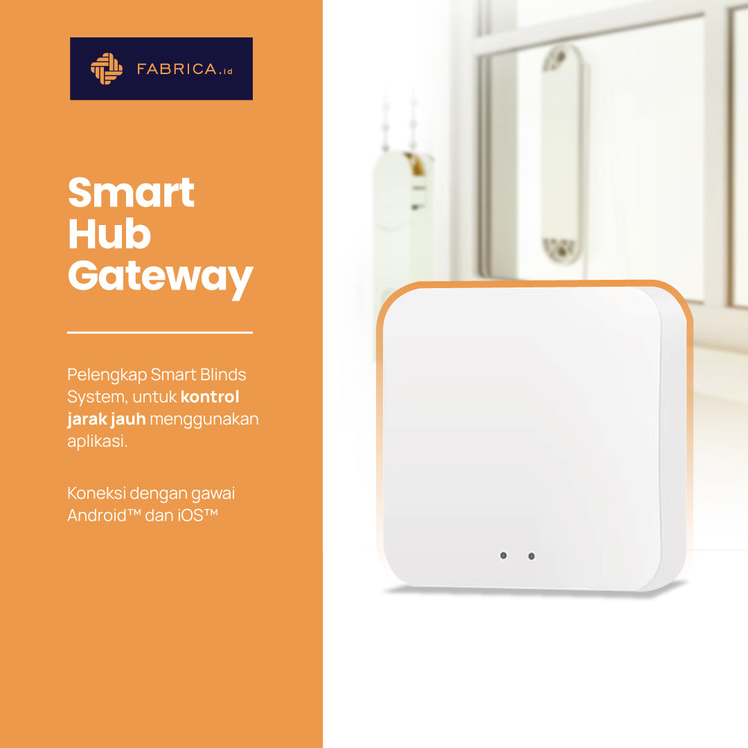 Smart Hub Gateway (Smart Blinds System)